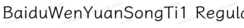 BaiduWenYuanSongTi1 Regular字体转换